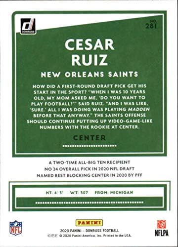 2020 Donruss Futbol 281 Cesar Ruiz New Orleans Saints RC Çaylak Resmi NFL Ticaret Kartı Panini Amerika tarafından