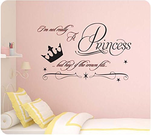 36 Ben Gerçekten bir Prenses Değilim Ama Hey Taç Uyarsa Sevimli Kız Söyleyerek Duvar Çıkartması Sticker Sanat Mural Ev Dekorasyonu