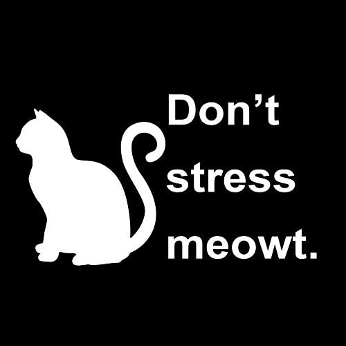 Komik Kedi Stres yok Meowt 6 Vinil Sticker Araba Çıkartması (6 Beyaz)