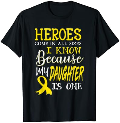 Kızım Bir Kahraman Çocukluk Kanseri Farkındalık T-Shirt